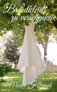 Cover "Brautkleid zu verschenken"